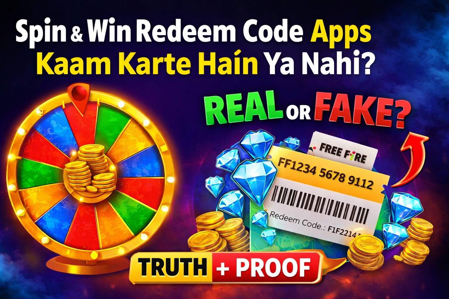Spin and Win Redeem Code Apps – Kaam Karte Hain Ya Nahi?